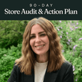 The Store Audit & Action Plan